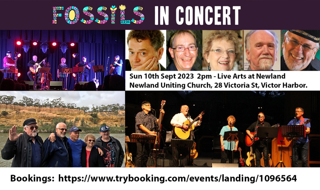 Fossils folk concert at Victor Harbor - 2pm 10th September 2023 at Newland Uniting.